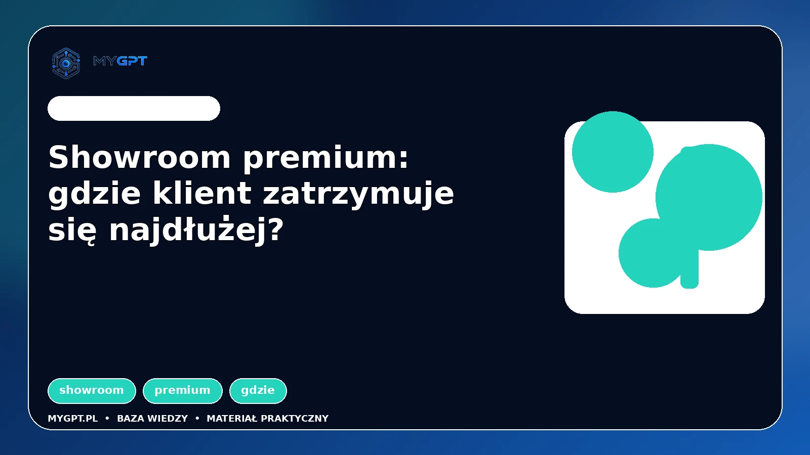 Ilustracja: Showroom premium: gdzie klient zatrzymuje się najdłużej?